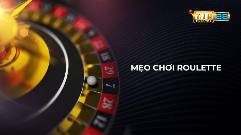 Mẹo chơi Roulette